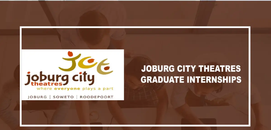 Joburg City Theatres Internships 2026