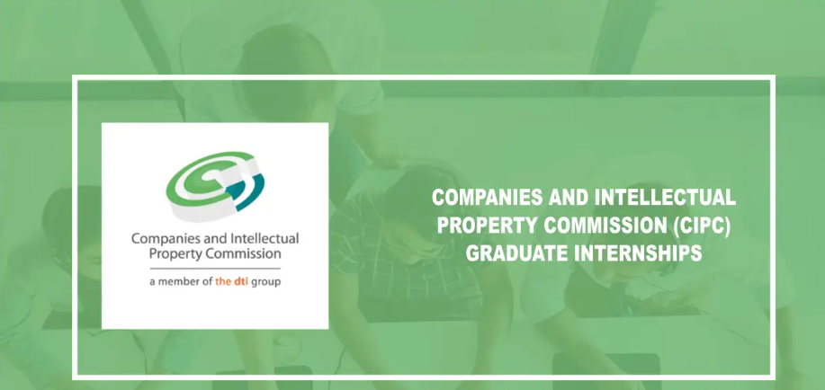 Companies and Intellectual Property Commission(CIPC) Internships 2026