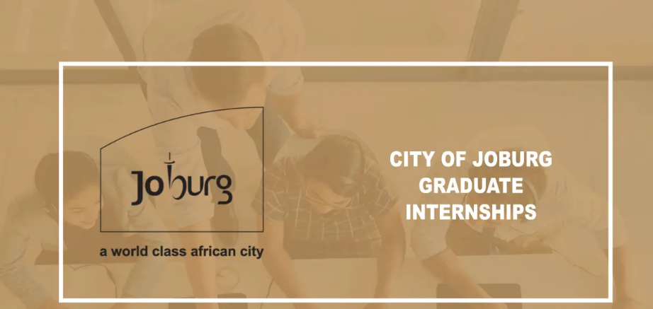 Apply for City of Johannesburg Internships 2026